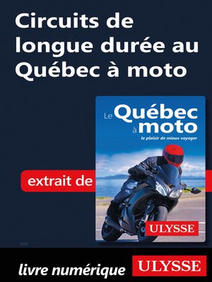 cover image of Circuits de longue durée au Québec à moto